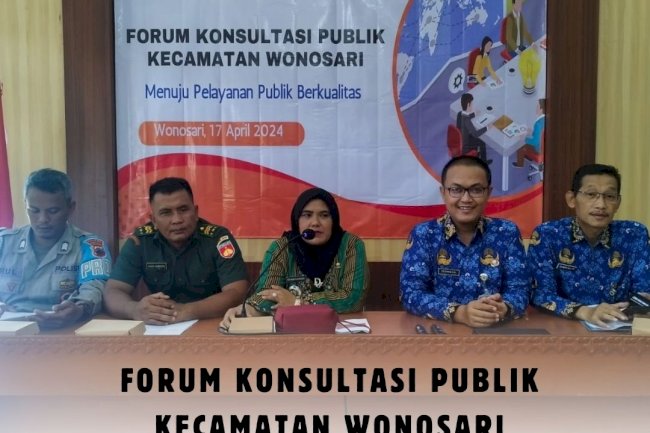 Menuju Pelayanan Publik Berkualitas Kecamatan Wonosari Gelar Forum Konsultasi Publik