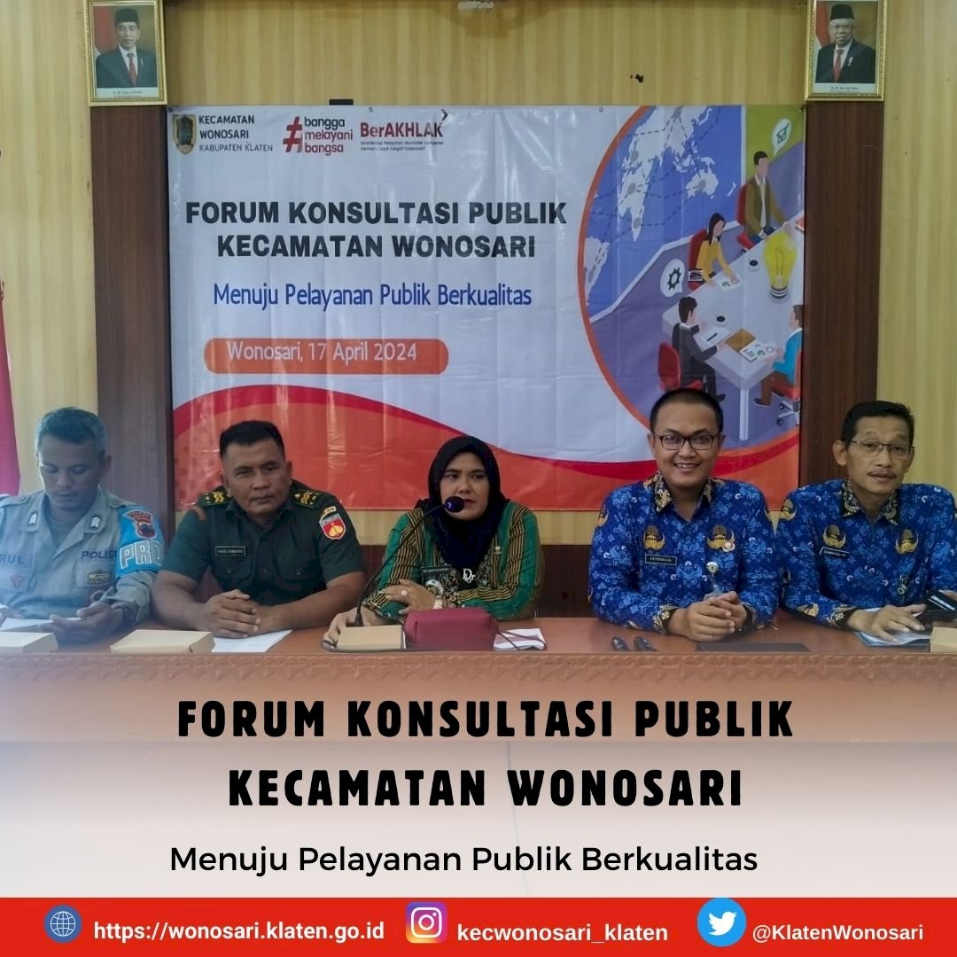 Menuju Pelayanan Publik Berkualitas Kecamatan Wonosari Gelar Forum Konsultasi Publik
